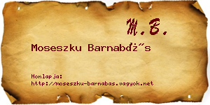 Moseszku Barnabás névjegykártya